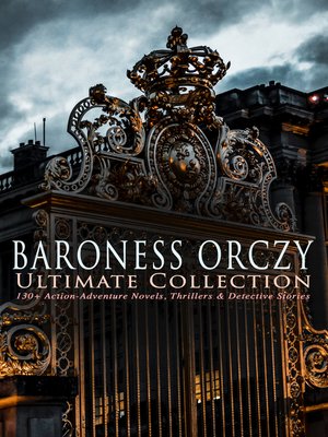 cover image of BARONESS ORCZY Ultimate Collection